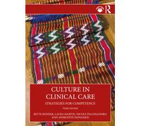 Culture in Clinical Care : Strategies for Competence