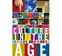 Culture in the Communication Age (Comedia)
