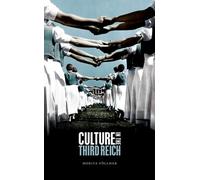 Culture in the Third Reich by Follmer & Moritz Associate Professor of Modern History & University of