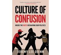 Culture of Confusion: Inside the Riots Reshaping Our Politics