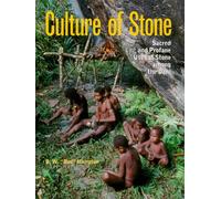 Culture of Stone: Sacred and Profane Uses of Stone Among the Dani (Anthropology Series): 2