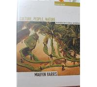 Culture, People, Nature: An Introduction to General Anthropology