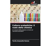 Culture scolastiche: il ruolo della chimica
