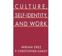Culture, Self-Identity, and Work