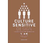 Culture Sensitive Design: A Guide to Culture in Practice