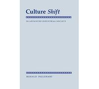 Culture Shift in Advanced Industrial Society