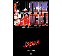 Culture Shock! Japan (Culture Shock Series)
