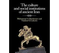 Culture, Social Instit Ancient Iran