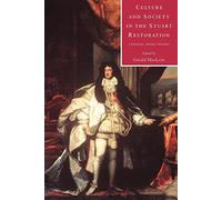 Culture & Society Stuart Restoratn: Literature, Drama, History