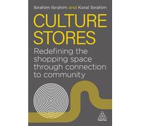 Culture Stores : Redefining the Shopping Space through Connection to Community