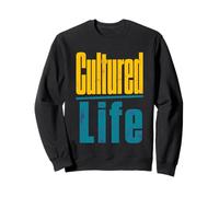 Cultured Life Distressed Typography Intellectual Quote Sweatshirt