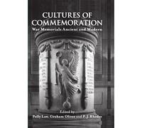 Cultures of Commemoration by Polly Low, Graham Oliver, P.J. R... - 9780197264669