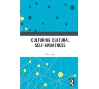 Culturing Cultural Self-awareness