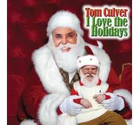 Culver, Tom - I Love the Holidays