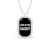 Cum in Me Daddy Personalized Necklace Print Pattern Pendant With Chain Gifts For Women Men Silver-style-35