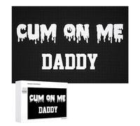 Cum on Me Daddy Wooden Jigsaw Puzzles for Adults 1000/500/300 Pieces with Storage Box Funny Gifts