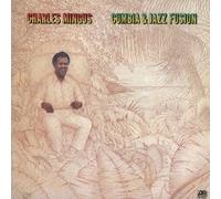Cumbia & Jazz Fusion by Charles Mingus (2013-02-19)