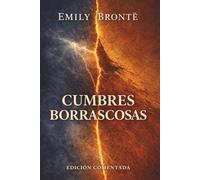 Cumbres Borrascosas: Edición comentada