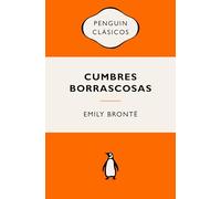 Cumbres borrascosas: Ediciones icónicas (Penguin Clásicos vintage)