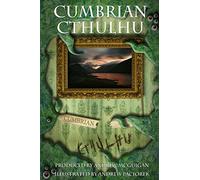 Cumbrian Cthulhu