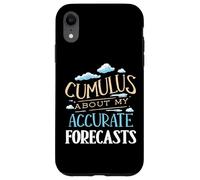 Cumulus About My Forecasts Weather Forecaster Meteorologist Case for iPhone XR