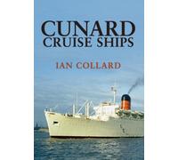 Cunard Cruise Ships