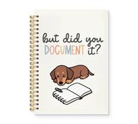 Cunegra Funny Dachshund Notebook Journal Gifts for Women & Men, Work Notebook for Note Taking, Dachshund Lover Gifts Notebooks, But Did You Document It Dachshund Hardcover Spiral Notebook