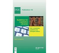 Cuninghame - Guidelines for Legislative Libraries - New hardback or ca - X555z