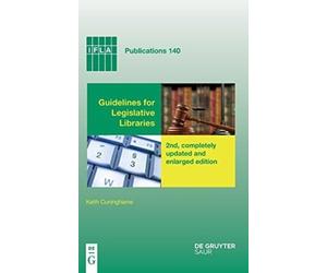Cuninghame - Guidelines for Legislative Libraries - New hardback or ca - X555z