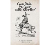 Cunnie Rabbit Mr. Spider and the Other Beef