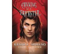 Cunning as a Trickster (Lords of Grimm)