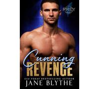 Cunning Revenge: 4 (Prey Security: Delta Team)