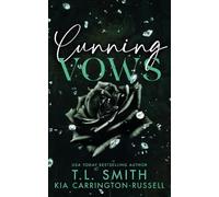 Cunning Vows: Enemies to Lovers Dark Romance: 3 (Lethal Vows)