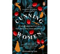Cunning Women: A feminist tale of forbidden love after the witch trials