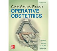 Cunningham and Gilstrap's Operative Obstetrics, Third Edition (OBSTETRICS/GYNECOLOGY)