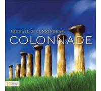 Cunningham, Michael G - Colonnade