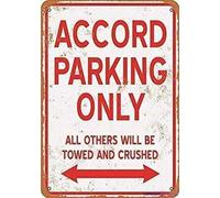 Cuorung Direct Great Vintage Metal Tin Sign Accord Parking Only Signs Exterior Home Cave Garage bar Country Poster Club Wall Plaque Decoration Retro Aluminum Sign 8x12 Inch