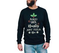 Cup of Tees Sorry Santa Naughty Just Feels Nice Christmas Sweatshirt, Black Cotton Blend Holiday Pullover with Festive Holly Design, Long Sleeve Winter Jumper (UK, Alpha, XL, Regular, Tall)