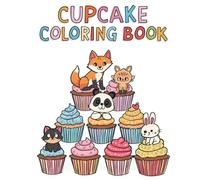 Cupcake Cuties: A Sweet Coloring Adventure with Cute Cupcake Animals