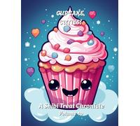 Cupcake Cuties: Volume 10: A Frosty Milestone Celebration