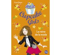Cupcake Girls - tome 2 La reine de la mode (2)