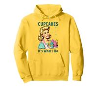 Cupcakes It's What I Do Cup Cake Baking Retro 50s Style Pullover Hoodie