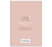 Cupcakes & Kiss Oma, was kannst du mir von dir erzählen?: Das Ausfüll (Hardback)