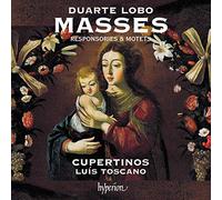 Cupertinos Lus Toscano - D. Lobo: Masses, Responsories & Motets