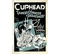 Cuphead 1. Lánces Cómicos y Desatinos