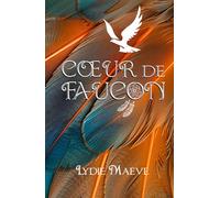 Cœur de Faucon: Une romance âmes-sœurs sur les terres Cherokees