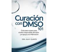 Curación con DMSO 101: Guía paso a paso para el alivio responsable del dolor y el apoyo a la inflamación