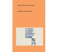 Curation of Autonomy