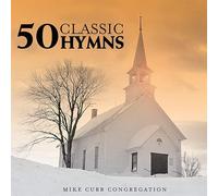 Curb, Mike Congregation - 50 Classic Hymns