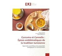 Curcuma et Cannelle: Épices emblématiques de la tradition tunisienne